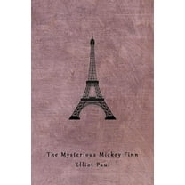 The Mysterious Mickey Finn (A Homer Evans Mystery), (Paperback)