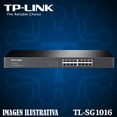 thumbnail image 4 of Switch TP-LINK TL-SG1016 16 Puertos Gigabit RJ45 10/100/1000 Mbps TP-Link TL-SG1016, 4 of 5