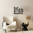 thumbnail image 5 of LaModaHome Life is Beautiful Metal Wall Art,Inspirational Quote, Elegant Home Decor Piece, Modern Artistic Design,Unique Wall Hanging for Living SpacesHome Decoration Gift -19.7"x25.6"/50x65cm, 5 of 5