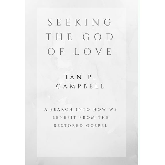 Seeking the God of Love, (Hardcover)