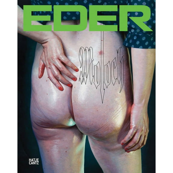 Martin Eder: Moloch (Hardcover)