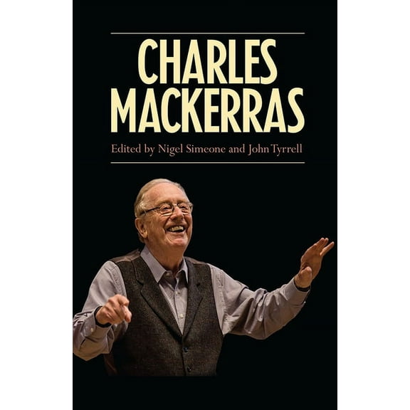 Charles Mackerras, (Hardcover)