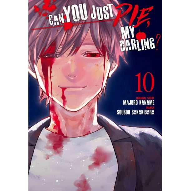 Can You Just Die My Darling
