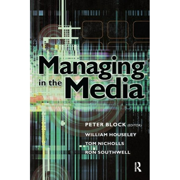 Managing in the Media, (Hardcover)