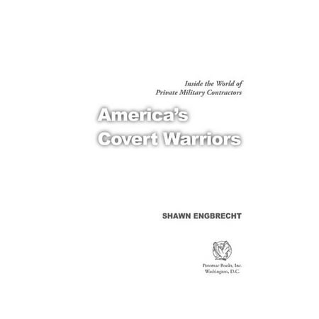 America's Covert Warriors: Inside the World of Private Military Contractors -