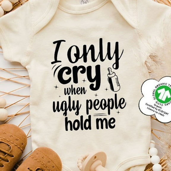 Newborn Baby Clothes, Funny Baby Sayings Onesie, I Only Cry When Liberals Hold Me, Baby Shower Gift Cute Baby Onesie, BABY BODYSUIT LAT 4424
