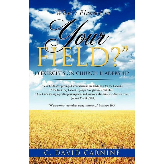 "What's Planted in Your Field?", (Paperback)