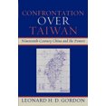 thumbnail image 3 of Confrontation over Taiwan: Nineteenth-Century China and the Powers, 3 of 3
