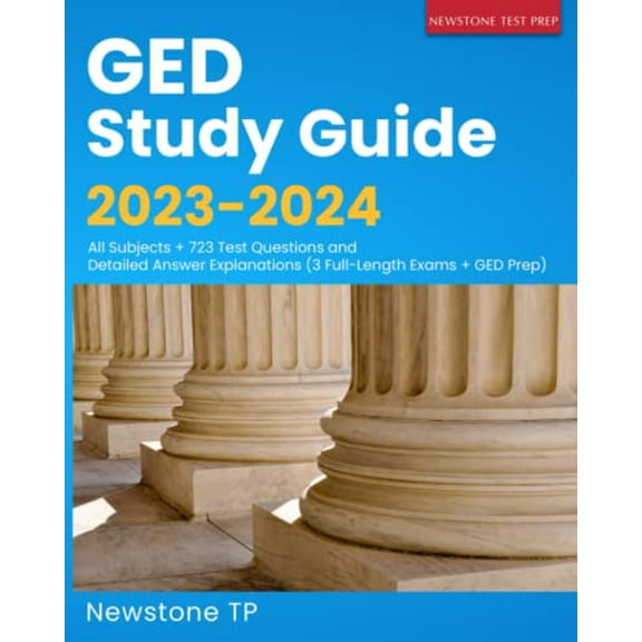 Pre-Owned GED Study Guide 2023-2024: All Subjects   723 Questions and Detailed Answer Explanations (3 Full-Length Exams   GED Test Prep) Paperback