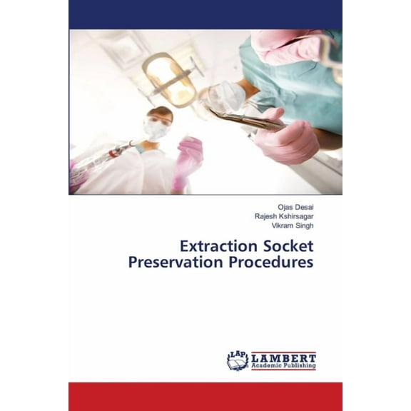Extraction Socket Preservation Procedures, (Paperback)