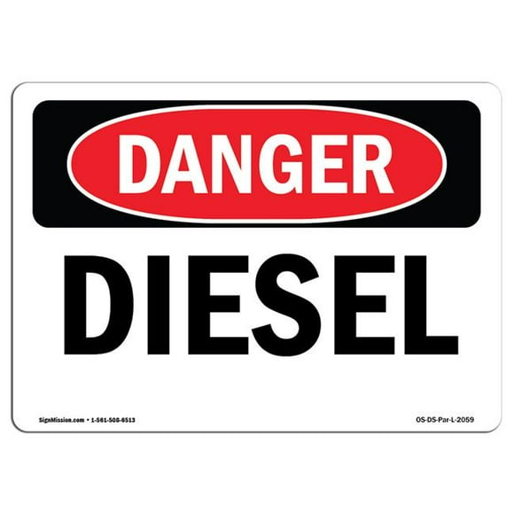 SignMission OS-DS-P-1014-L-2059 OSHA Danger Sign - Diesel