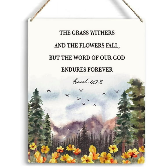 Christian Wall Art The Grass Withers And The Flowers Fall Wooden Hanging Sign Bible Verse Wall Art for Home Office Decor Bedroom Wall Decor Sign Baptism Gifts Room Decorations 8x10 Inch