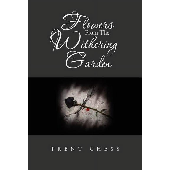 Flowers from the Withering Garden