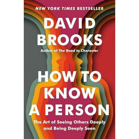 How to Know a Person: The Art of Seeing Others Deeply and Being Deeply Seen (Hardcover, Used, 9780593230060, 059323006X)