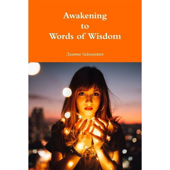 Awakening to Words of Wisdom, (Paperback)