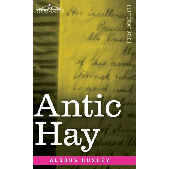 Antic Hay (Hardcover)