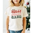 thumbnail image 3 of Holly Jolly Babe Matching Family Shirt Girly Christmas T-Shirt for Women, Teens, Kids & Toddlers Natural Shirt Youth Small, 3 of 5