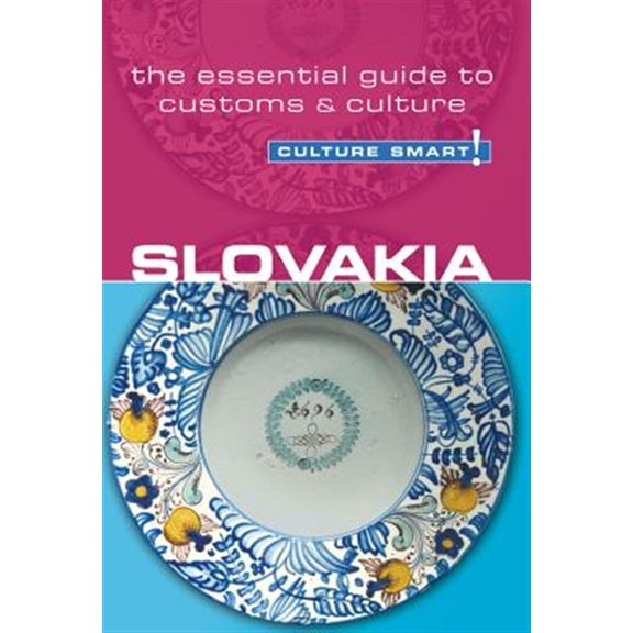 Pre-Owned Slovakia - Culture Smart!: The Essential Guide to Customs & Culture (Paperback) 185733566X 9781857335668