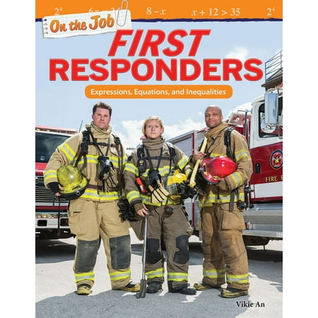 ISBN 9781425858865 product image for Mathematics Readers: On the Job: First Responders: Expressions, Equations, and I | upcitemdb.com