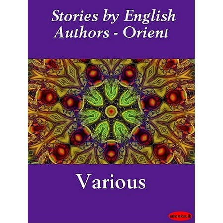 Stories by English Authors - Orient - eBook