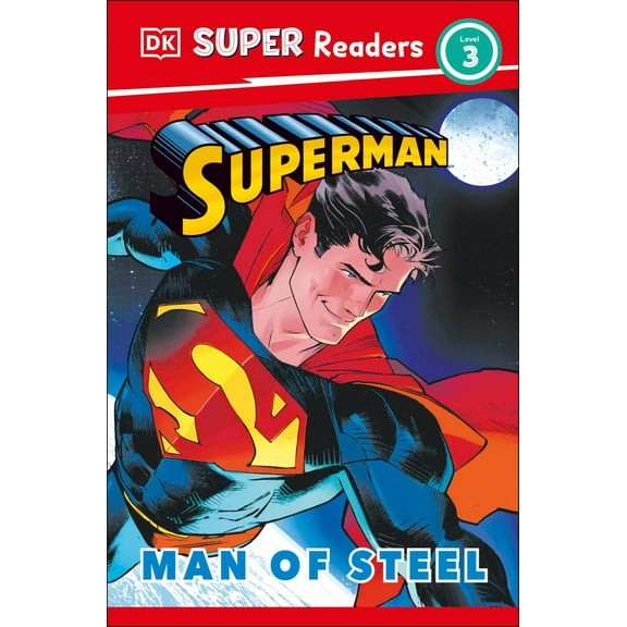 DK Super Readers Level 3 Superman Man of Steel (Paperback)