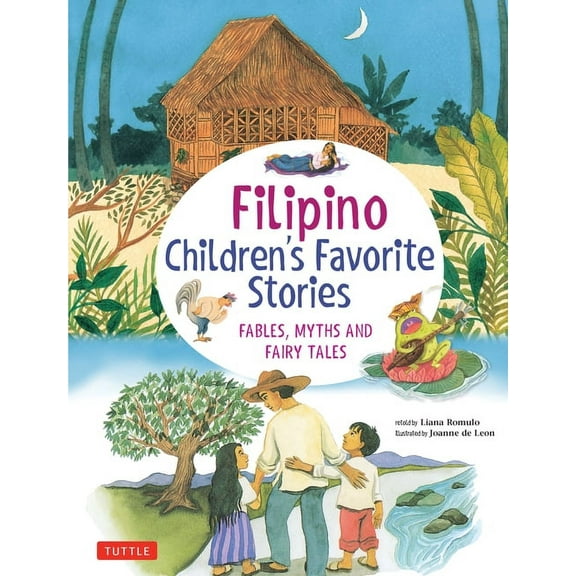Filipino Children's Favorite Stories: Fables, Myths and Fairy Tales (Hardcover)