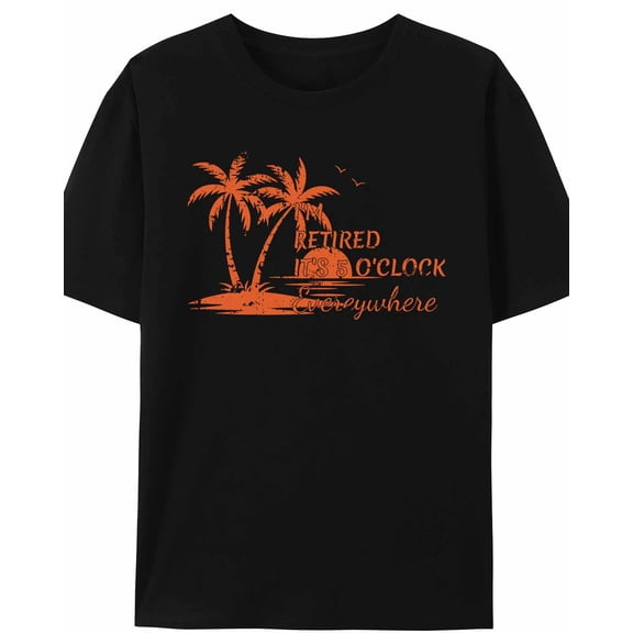 Women's T-Shirt I'm Retired It's 5 O'clock Everywhere Retro Island Short Sleeve Casual Tee Classic Crew Neck T Shirt for Women Black, L
