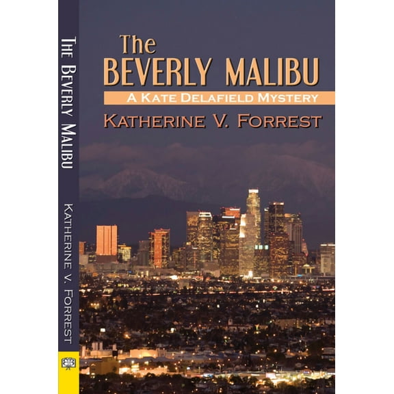 Kate Delafield Mystery: The Beverly Malibu (Paperback)