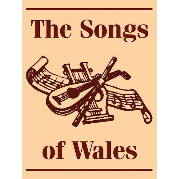 The Songs of Wales (Paperback)