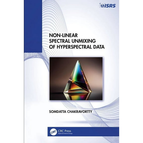 Non-Linear Spectral Unmixing of Hyperspectral Data, (Hardcover)