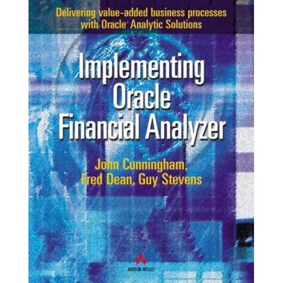 Pre-Owned Implementing Oracle(r) Financial Analyzer: Delivering Value-added Business Processes with Oracle(r) Analytic Solutions (Paperback) 0201675277 9780201675276