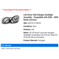 thumbnail image 2 of Left Driver Side Halogen Headlight Assembly - Compatible with 2005 - 2009 Buick LaCrosse 2006 2007 2008, 2 of 2