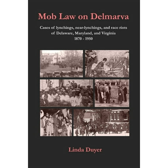 Mob Law on Delmarva (Paperback)