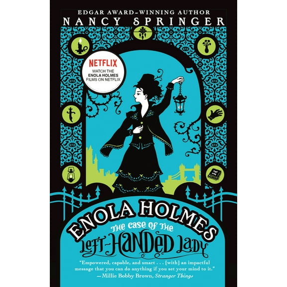 Enola Holmes Mystery Enola Holmes: The Case of the Left-Handed Lady: An Enola Holmes Mystery, Book 2, (Paperback)