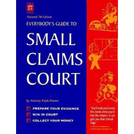 Everybody's Guide to Small Claims Court (EVERYBODY'S GUIDE TO SMALL CLAIMS COURT NATIONAL EDITION), Used [Paperback]