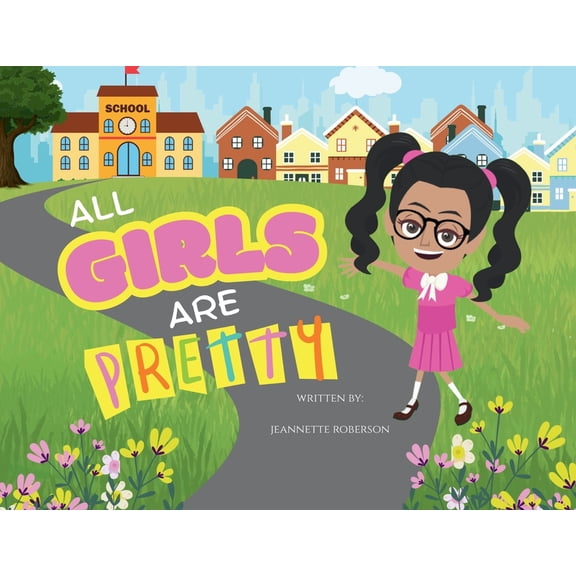 All Girls Are Pretty, (Paperback)