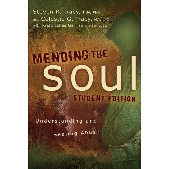 Mending the Soul