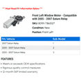 thumbnail image 2 of Front Left Window Motor - Compatible with 2005 - 2007 Saturn Relay 2006, 2 of 2