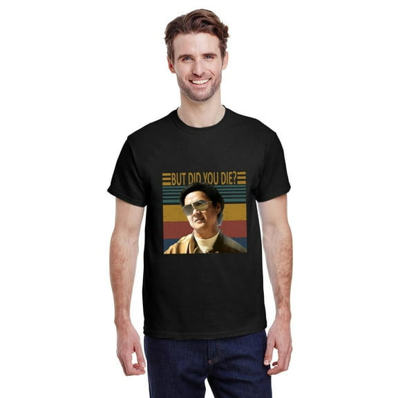 Mr. Chow But Did You Die Funny Hangover Movie Quote Unisex T-Shirt, for men & women, up to size 5XL