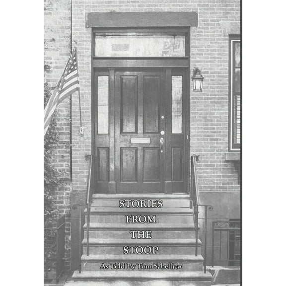 Stories From The Stoop (Hardcover)