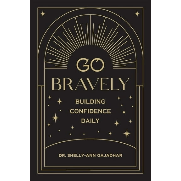 Go Bravely: Building Confidence Daily, (Paperback)