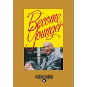 Become Younger (Large Print 16pt) (Paperback)