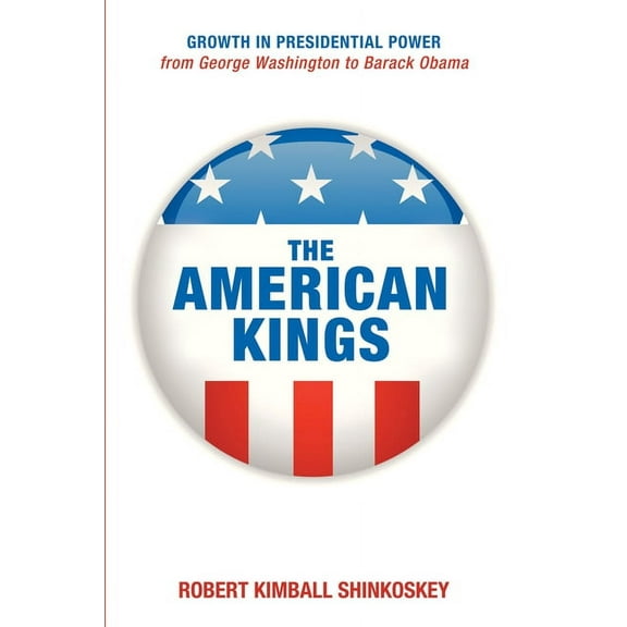 The American Kings (Hardcover)