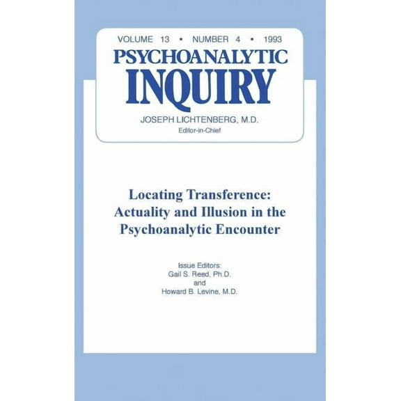 Locating Transference: Psychoanalytic Inquiry, 13.4, (Hardcover)