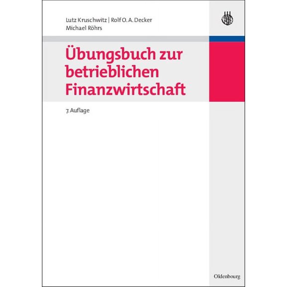 Internationale Standardlehrbücher Der Wi Ãbungsbuch Zur Betrieblichen Finanzwirtschaft, (Paperback)