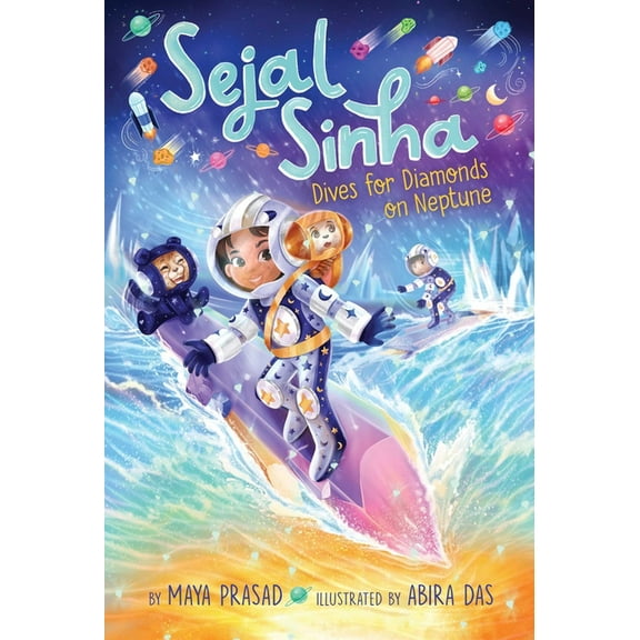Sejal Sinha Sejal Sinha Dives for Diamonds on Neptune, Book 3, (Paperback)