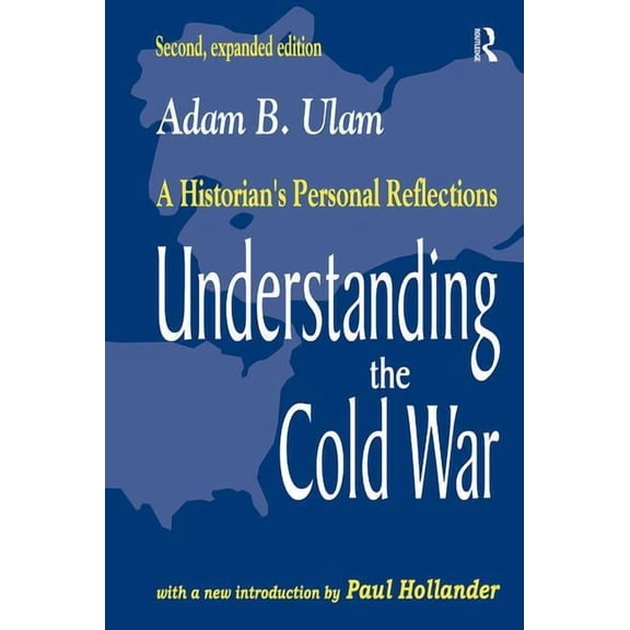 Understanding the Cold War: A Historian's Personal Reflections, (Hardcover)