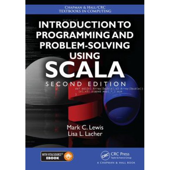 Pre-Owned Introduction to Programming and Problem-Solving Using Scala (Paperback) 1498730957 9781498730952