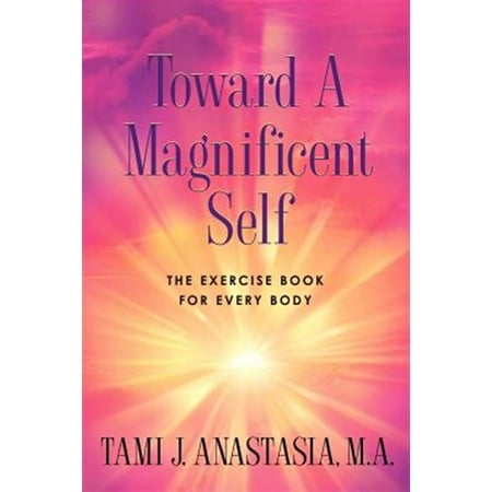 Pre-Owned Toward a Magnificent Self Paperback