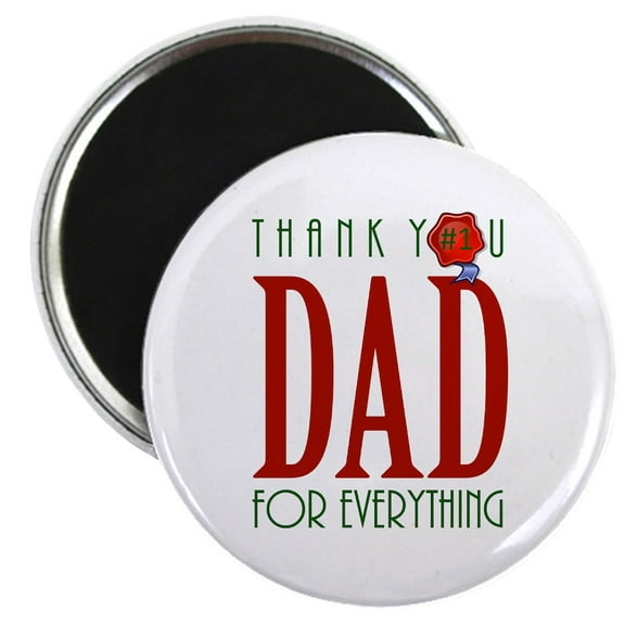 CafePress - Father's Day Magnets - 2.25" Round Magnet, Refrigerator Magnet, Button Magnet Style